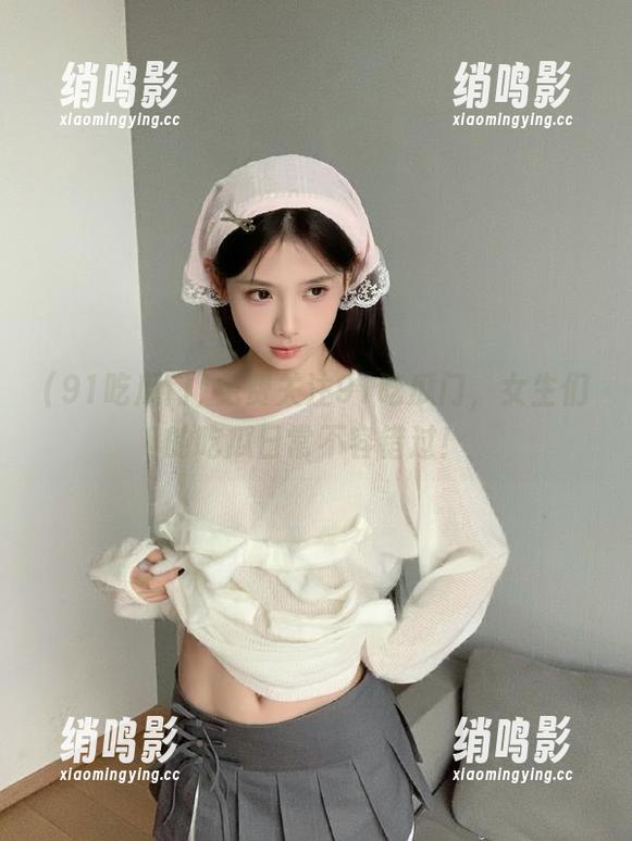 免费关注91吃瓜门，女生们的吃瓜日常不容错过！